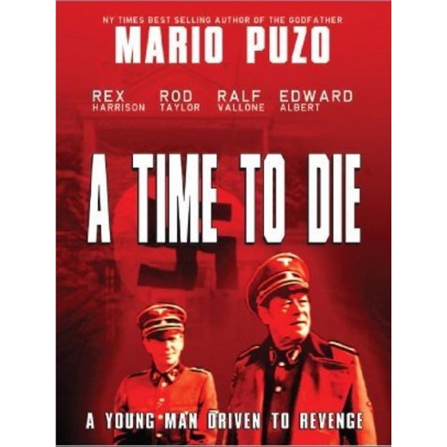 A TIME TO DIE – 1982  aka Seven Graves for Rogan WWII